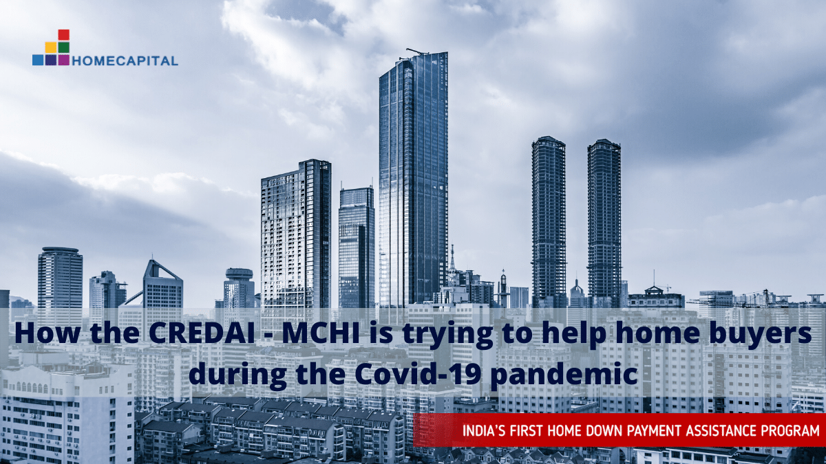 How the CREDAI - MCHI is trying to help home buyers during the Covid-19 pandemic